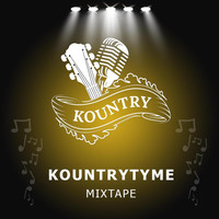 Kountry Tyme Mixtape