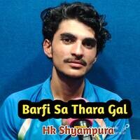 Barfi Sa Thara Gal