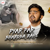 Pyar Par Bharosa Rahe