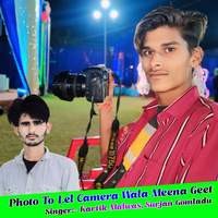 Photo To Lel Camera Wala Meena Geet