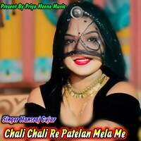 Chali Chali Re Patelan Mela Me