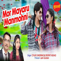 Mor Mayaru Manmohni