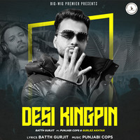 Desi Kingpin