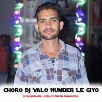 Choro Dj valo Number Le giyo