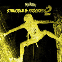 Struggle & Progress 2
