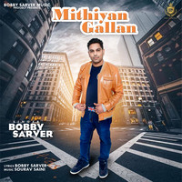 Mithiyan Gallan