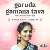 Garuda Gamana Tava (Mahav Vishnu Stotram)