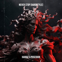 Never Stop (Hardstyle)