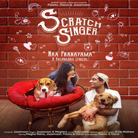 Naa Pranayama from Scratch Singer (Original Motion Picture Soundtrack)