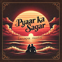 Pyaar Ka Sagar