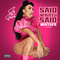 Said What I Said (Chanel) [Mixtape]