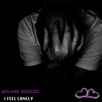 I Feel Lonely