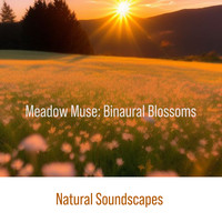 Meadow Muse: Buinaural Blossoms