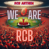 We Are Rcb - Rcb Anthem