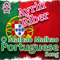 O Malhao Malhao Portuguese Song