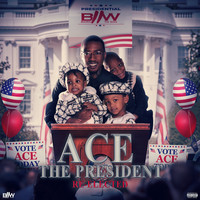 Ace the President: Re-Elected