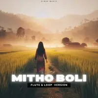 Mitho Boli (Flute Version)