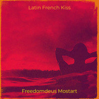 Latin French Kiss