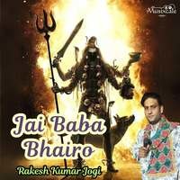 Jai Baba Bhairo Song Download: Play & Listen Jai Baba Bhairo Punjabi ...