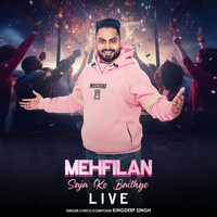 Mehfilan Saja Ke Baithge (Live)