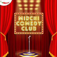 Mirchi Comedy Club - season - 1