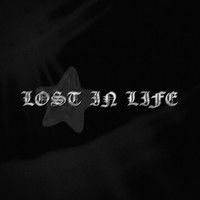 LOST IN LIFE