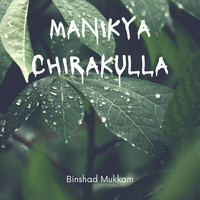 Manikya Chirakulla