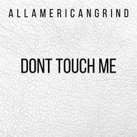 Dont Touch Me Song Download: Play & Listen Dont Touch Me all MP3 Song ...