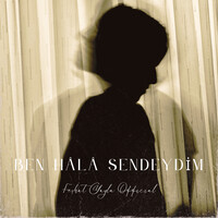 Ben Hâlâ Sendeydim (Cover)