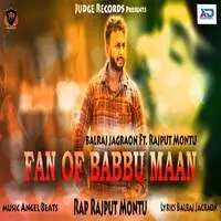 Fan Of Babbu Maan