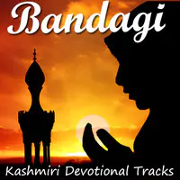 Bandagi - Kashmiri Devotional Tracks