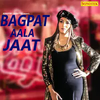 Bagpat Aala Jaat