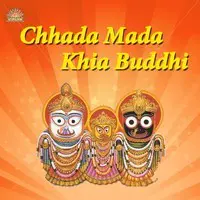 Chhada Mada Khia Buddhi