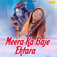 Meera Ka Baje Ektara