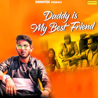 Daddy Is My Best Friend