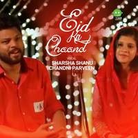 EID KA CHAAND