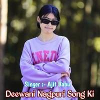 Deewani Nagpuri Song Ki