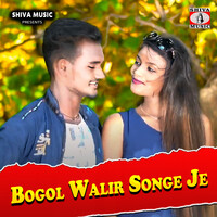 Bogol Walir Songe Je