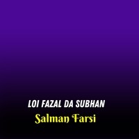 Loi Fazal Da Subhan