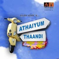 Athaiyum Thaandi #Punithamaanathu