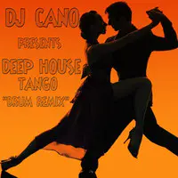 Deep House Tango (Drum Remix)