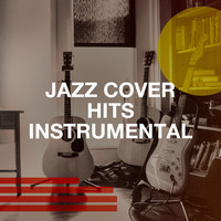 Jazz Cover Hits Instrumental