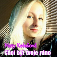 Chci Být Tvoje Ráno