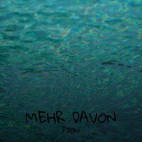 Mehr Davon