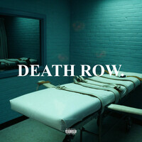Death Row.