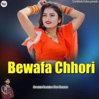 Bewafa Chhori