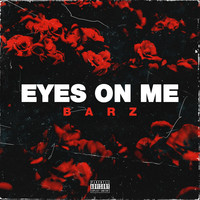 Eyes on Me