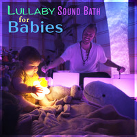 Lullaby Sound Bath for Babies