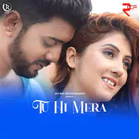 Tu Hi Mera