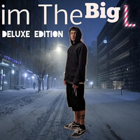 Im the Big L (Deluxe Edition)